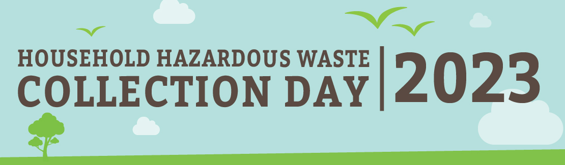 Household Hazardous Waste Collection Day 